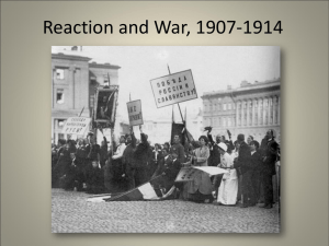 Reaction and War, 1907-1917