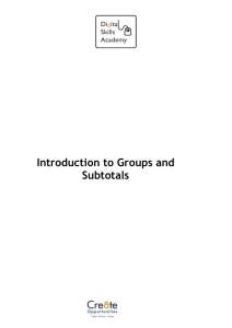 Introduction to Groups and Subtotals