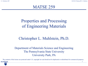 MATSE 259 Properties and Processing of Engineering Materials