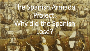 The Spanish Armada Project