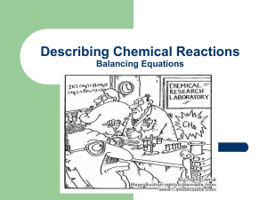 Describing Chemical Reactions Mr. Campbell