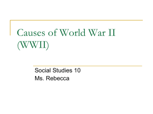 Causes of World War II (WWII) - kyle
