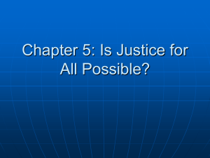 Chapter 5: Is Justice for All Possible?