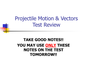 Projectile Motion & Vectors