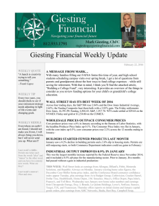 Giesting Financial Weekly Update WEEKLY QUOTE "A hunch is