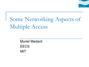 Some Networking Aspects of Multiple Access