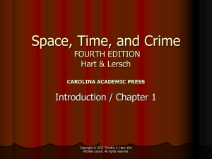 Space, Time, and Crime FOURTH EDITION Hart & Lersch