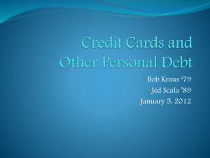 Credit Cards and Personal Debt