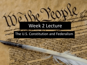 U.S. Constitution and Federalism