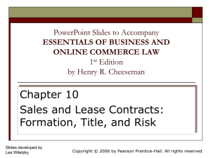 Chapter 010 - Sales & Lease Contracts: Formation, Title