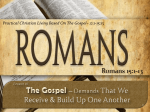 Lesson 16 – Romans 15:1-13