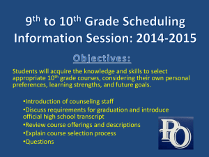 9th Grade Scheduling Session - Philipsburg Osceola Area School