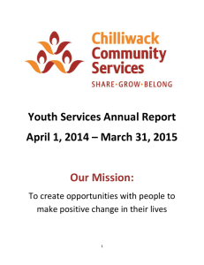 Youth Services Annual Report April 1, 2014 – March 31, 2015 Our