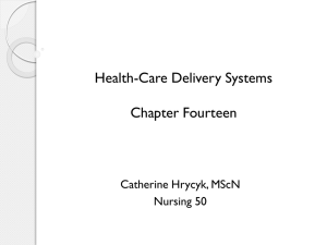 Health-Care Delivery Systems Chapter Eighteen