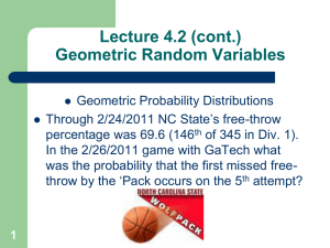 Section 4.2 (cont.) Geometric Random Variables