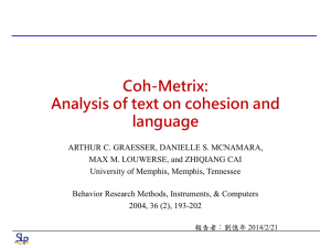 Coh-Metrix: Analysis of text on cohesion and language