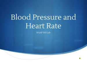Blood Pressure and Heart Rate