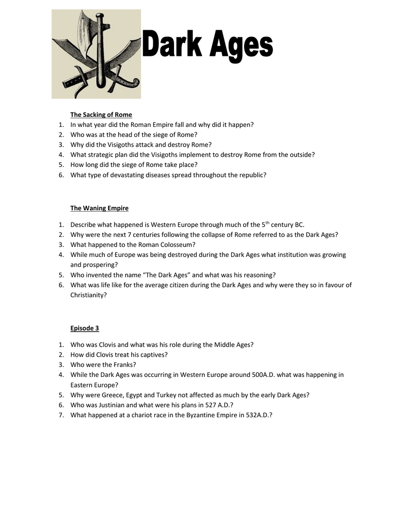 Dark Ages Video Questions Throughout The Dark Ages Video  Worksheet