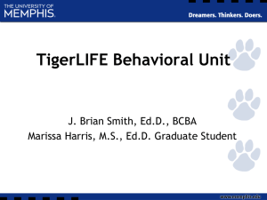 TigerLIFE Behavior Unit