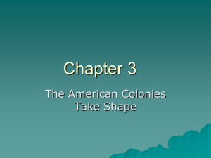 Chapter 3 - Colonies Take Shape