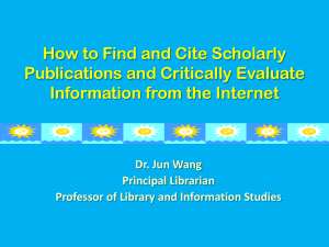 How to Find and Cite Scholarly Publications and Critically Evaluate