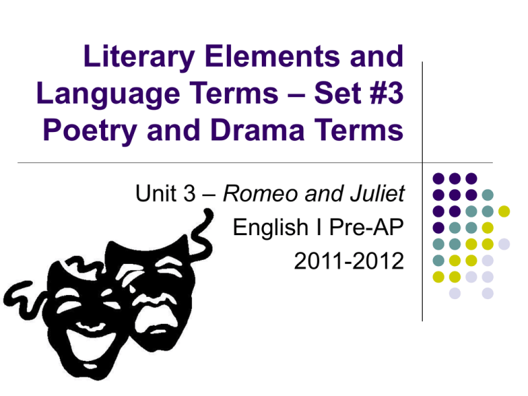 Romeo And Juliet Drama And Literary Terms