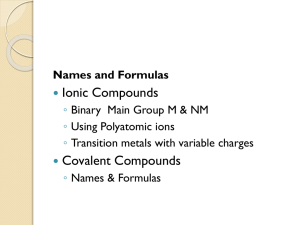 Names and Formulas - ChemistryatBiotech