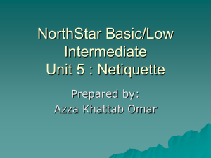 NorthStar Basic/Low Intermediate Unit 5 : Netiquette