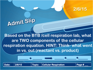 Cellular Respiration ppt (slide 3-12)