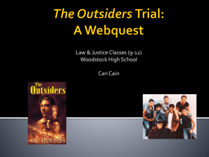The Outsiders Trial: A Webquest