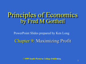 Chapter 9 Profit Maximization