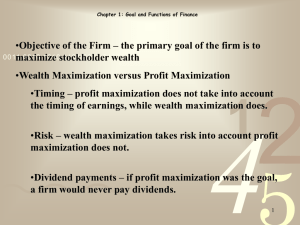 wealth maximization takes risk into account profit maximization does
