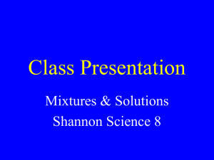 Mixtures and Solutions PPT