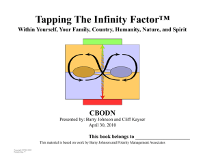 Tapping The Infinity Factor