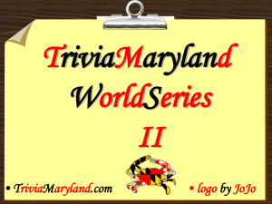 World Series II - TriviaMaryland.com