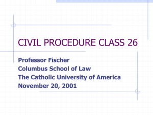 civil procedure class 10 - Catholic University of America