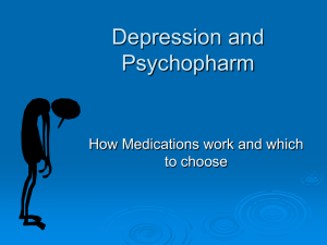 Depression and Psychopharm