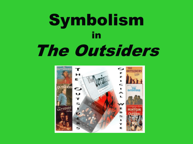 What Are Examples Of Symbolism In The Outsiders