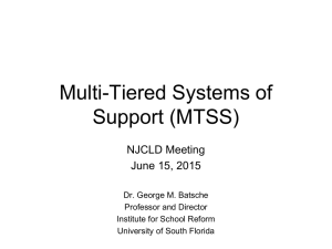 by George Batsche, PhD, Multitiered System of Supports
