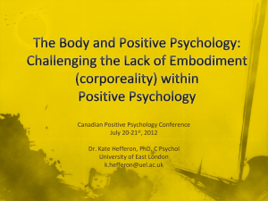 The body and positive psychology: challenging the lack of