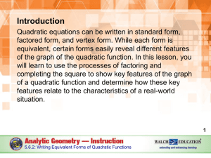 5.6.2 Finding Equivalent Forms of Quadratic Equations