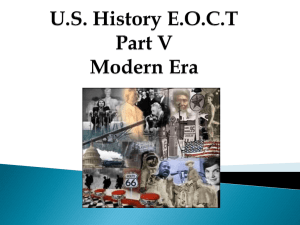 EOCT US History Part IV Modern Era