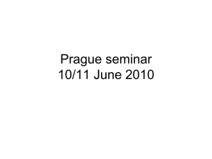 Prague seminar 10/11 June 2010
