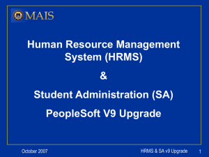 Student Administration (SA) PeopleSoft V9 Upgrade