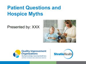 Patient Questions and Hospice Myths