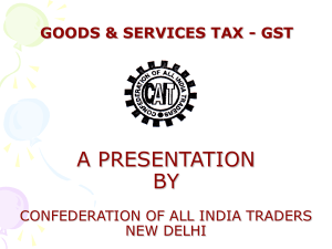 The Goods and Services Tax (GST)