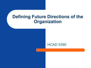 Chapter 6 - Defining Future Directions of the Organization