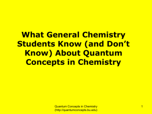 What general chemistry students know about quantum concepts