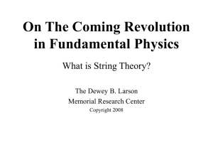 On the Coming Revolution in Fundamental Physics