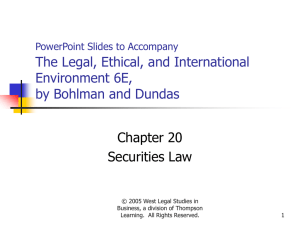 PowerPoint Slides to Accompany The Legal, Ethical, and